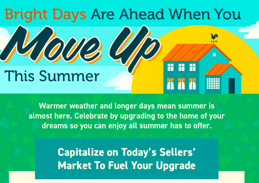 bright-days-are-ahead-when-you-move-up-this-summer-homes-by-karie